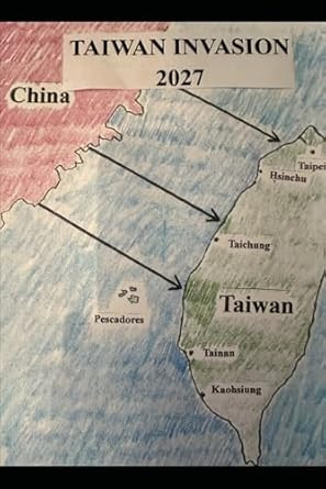 Taiwan Invasion 2027