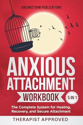 Anxious Attachment Workbook 5 in 1