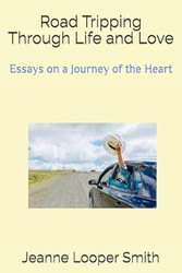 Road Tripping Through Life and Love