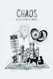 Chaos: A Collection of Didiots