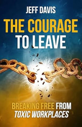 The Courage To Leave