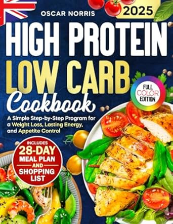 High Protein Low Carb Cookbook