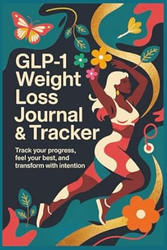 GLP-1 Weight Loss Journal & Tracker