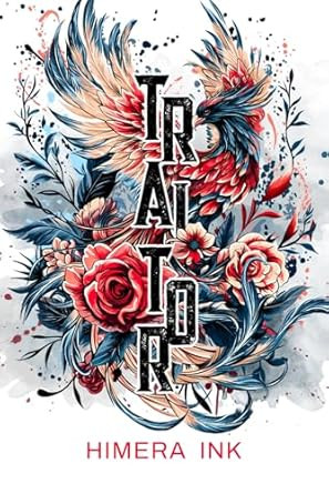 Traitor: A Second Chance Dark MC Romance