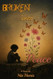 Broken into Peace
