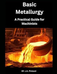 Basic Metallurgy