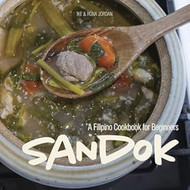 Sandok: A Filipino Cookbook for Beginners
