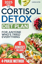 The Cortisol Detox Diet Plan For Anyone Who's Tried Everything