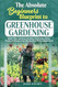 The Absolute Beginners Blueprint to Greenhouse Gardening