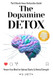 The Dopamine Detox