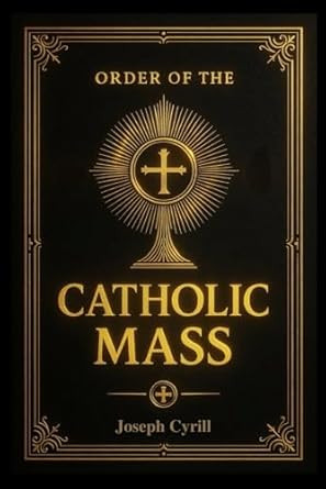 Order of the Catholic Mass