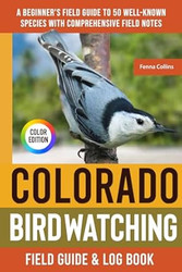 Colorado Birdwatching - Field Guide