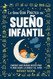 La gran guia practica del SUEnO INFANTIL