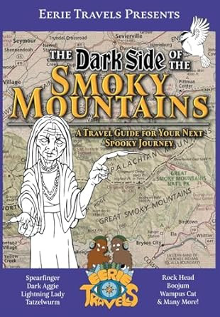 The Dark Side of the Smoky Mountains