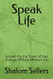Speak Life
