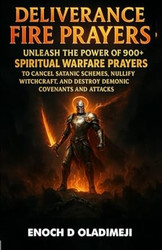 DELIVERANCE FIRE PRAYERS