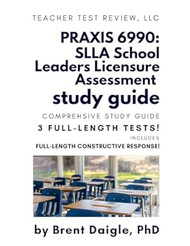 Praxis 6990 SLLA Study Guide