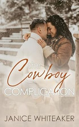 The Cowboy Complication: Moss Creek PD