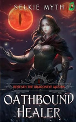 Beneath the Dragoneye Moons
