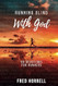 Running Blind With God