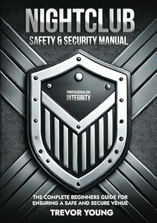 NIGHTCLUB SAFETY AND SECURITY MANUAL