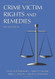 Crime Victim Rights And Remedies