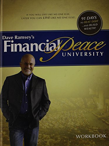 Dave Ramsey's Financial Peace University Workbook