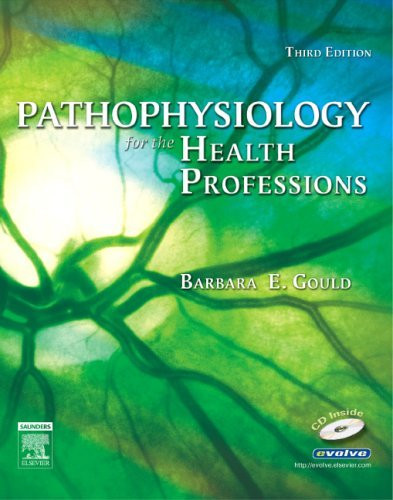 Gould's Pathophysiology For The Health Professions