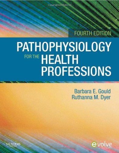 Gould's Pathophysiology For The Health Professions