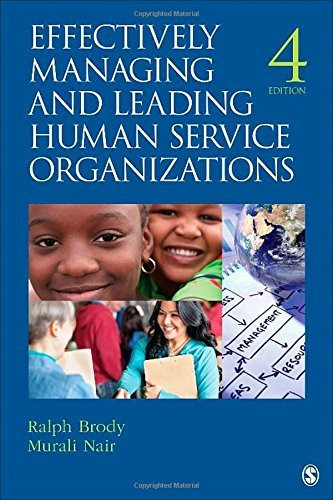 Effectively Managing Human Service Organizations
