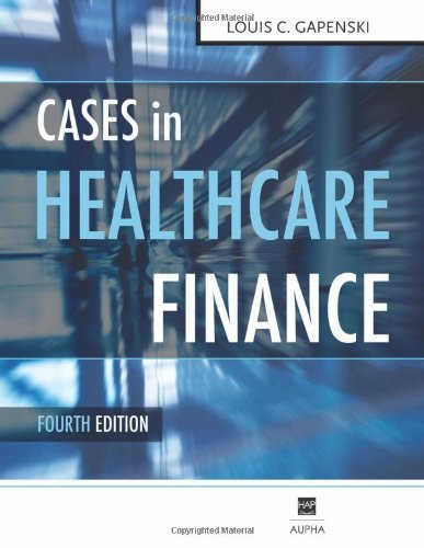 Cases In Healthcare Finance