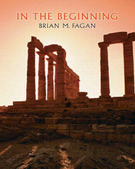 In The Beginning by Brian Fagan