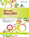 Microsoft Word 2013 Microsoft Word 2013