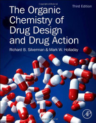 Organic Chemistry of Drug Design and Drug Action