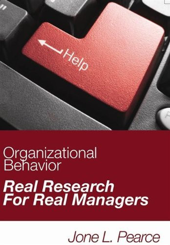 Organizational Behavior Real Research For Real Managers