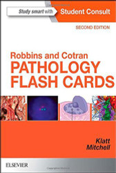 Robbins And Cotran Pathology Flash Cards