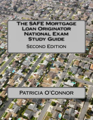 Safe Mortgage Loan Originator National Exam Study Guide