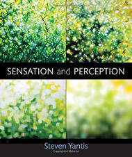 Sensation And Perception by Steven Yantis