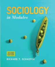Sociology In Modules - by Schaefer