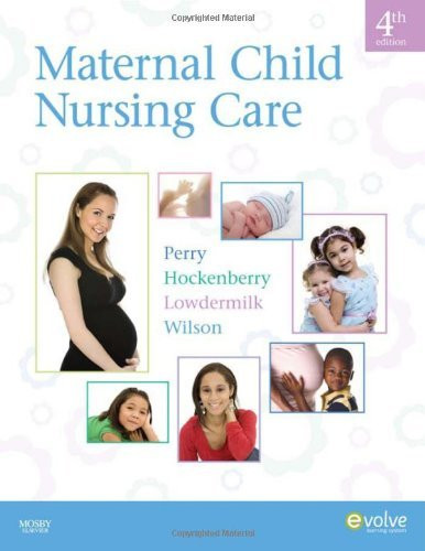 Maternal Child Nursing Care