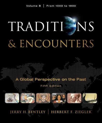 Traditions And Encounters Volume B