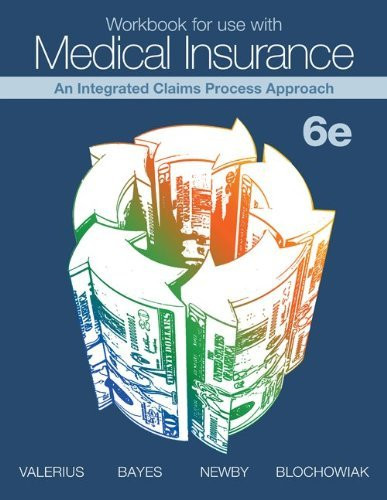 Workbook For Use With Medical Insurance