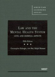 Law And The Mental Health System Civil And Criminal Aspects