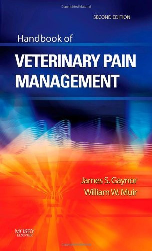 Handbook Of Veterinary Pain Management