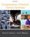 Comparative Criminal Justice Systems Comparative Criminal Justice Systems