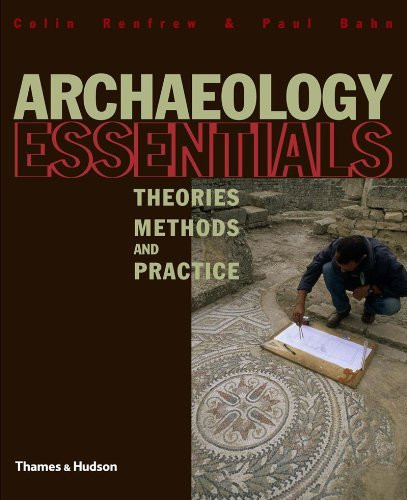 archaeology essentials 3rd edition pdf download