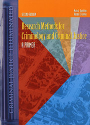 Research Methods For Criminology And Criminal Justice