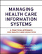 Health Care Information Systems