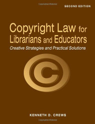 Copyright Law For Librarians And Educators