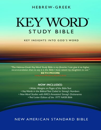 Hebrew-Greek Key Word Study Bible